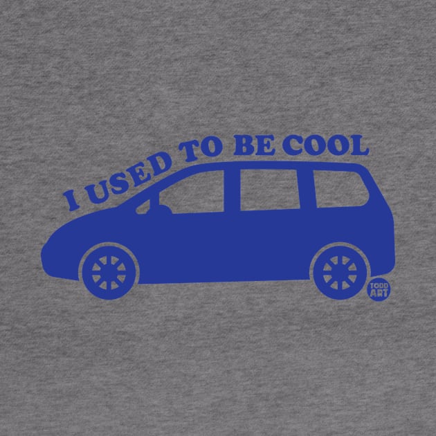 USED TO BE COOL MINIVAN by toddgoldmanart